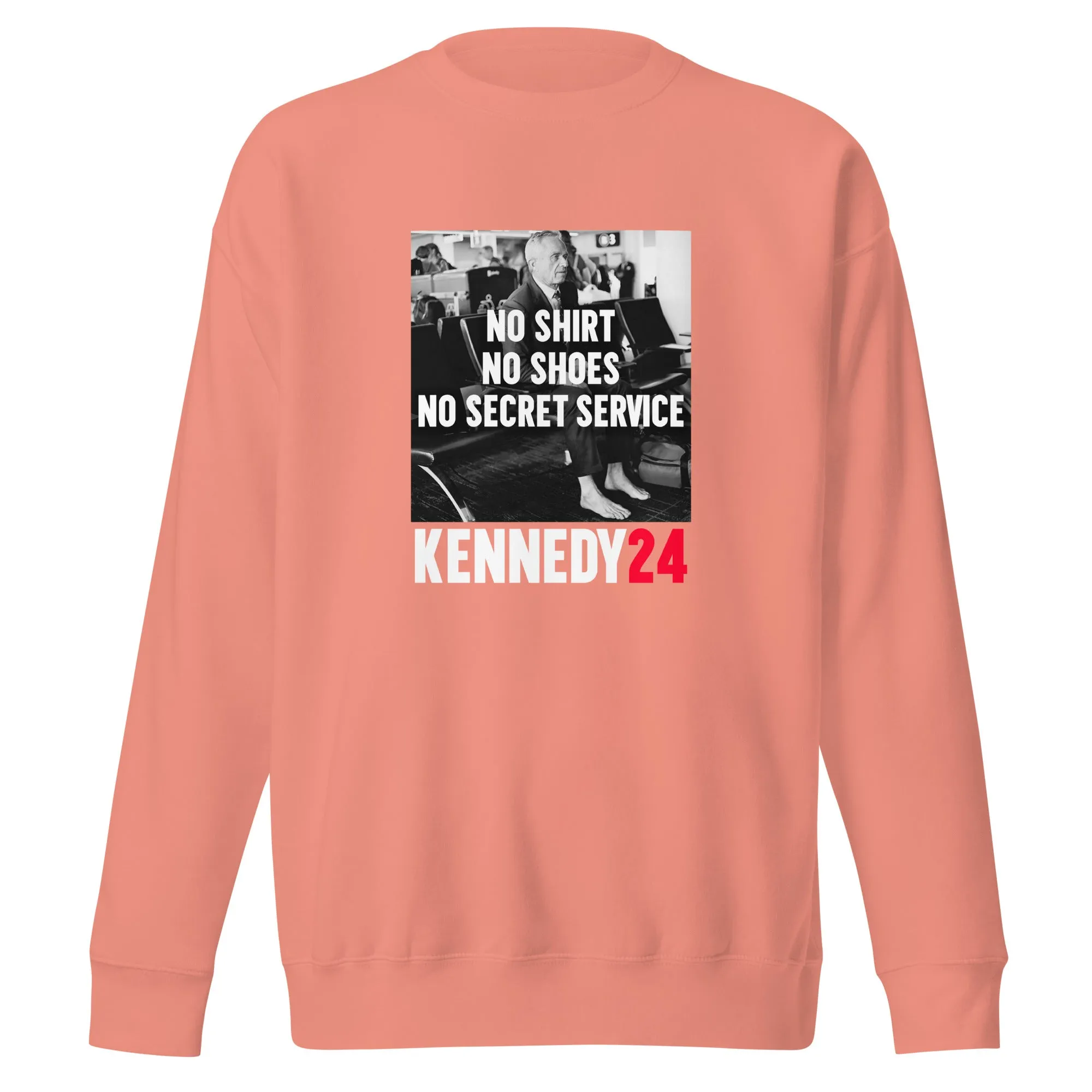 No Shirt, No Shoes, No Secret Service Unisex Premium Sweatshirt